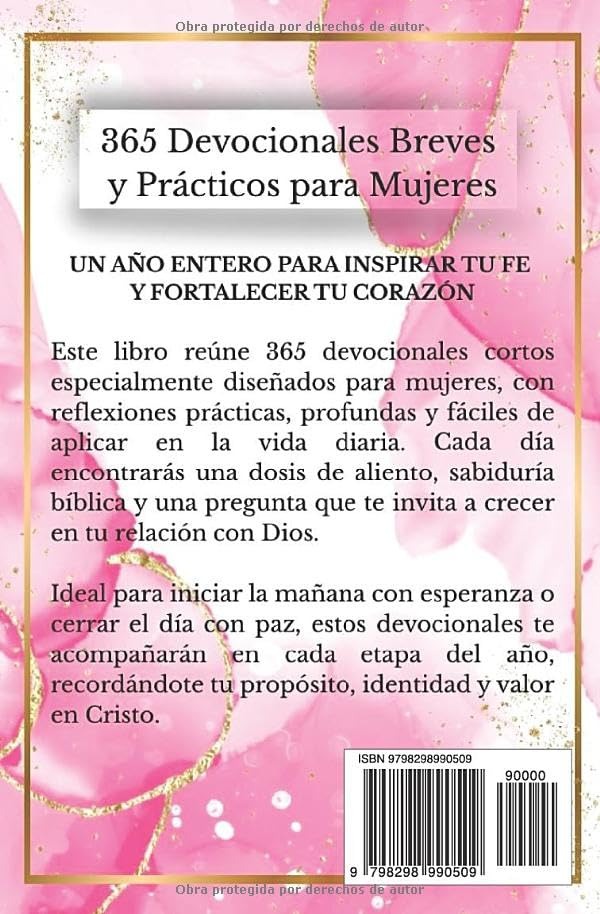 365 Días, 365 Oportunidades para Acercarte Más a Dios – Devocionales Cortos y Profundos para Mujeres con Vida Activa